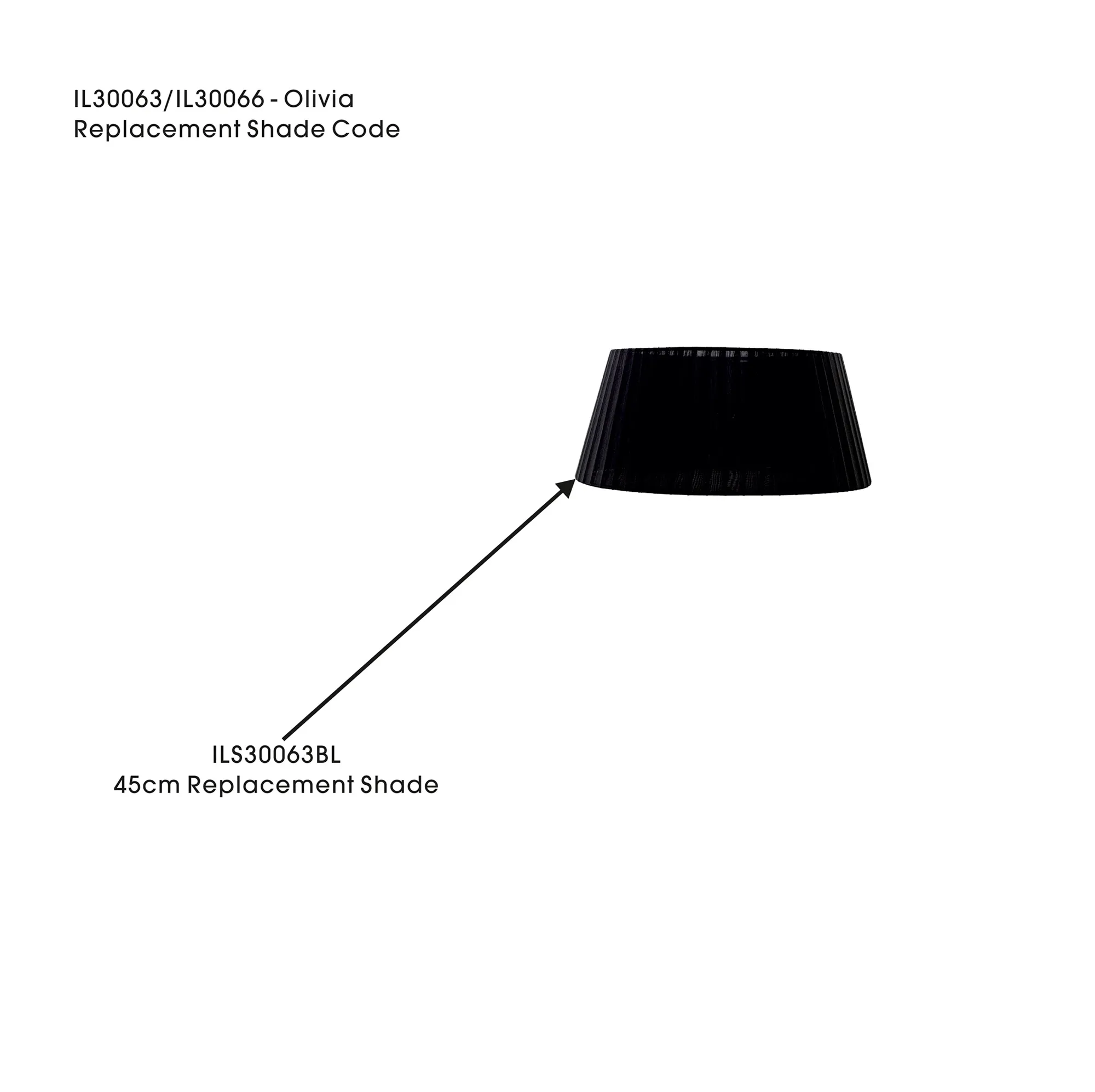 ILS30063BL  Olivia 45cm Floor Lamp Shade Black For IL30063/66